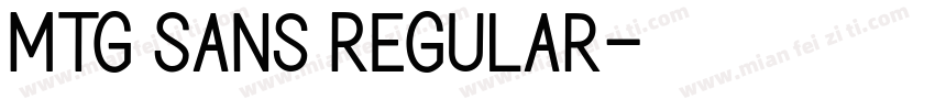 MTG Sans Regular字体转换